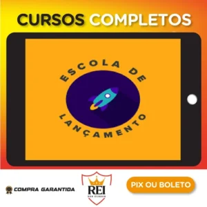 Infoprodutos21 Escola de Lançamentos 3.0 - Liz Valz