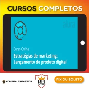 Infoprodutos24 Estratégias de Marketing para Produtos Digitais - Alura